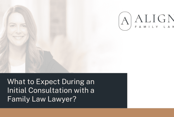 Consultation with a Family Law Lawyer - Align Family Law